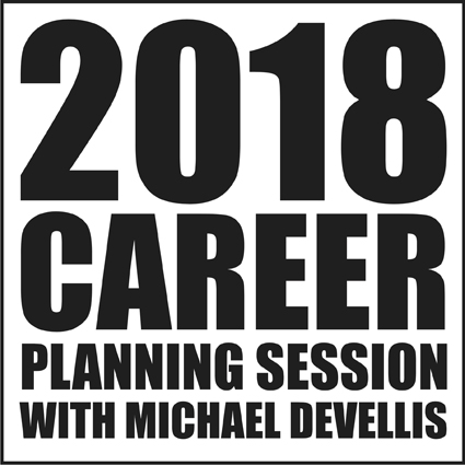 2018 Career Planning with Michael DeVellis